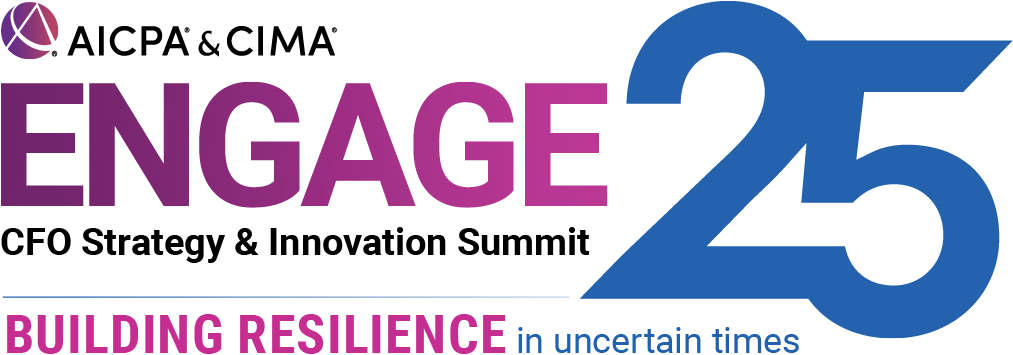 AICPA & CIMA ENGAGE25 CFO Strategy & Innovation Summit, Building Resilience in uncertain times